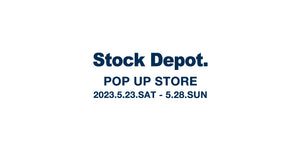 Stock Depot POP UP STORE at NOU-KON