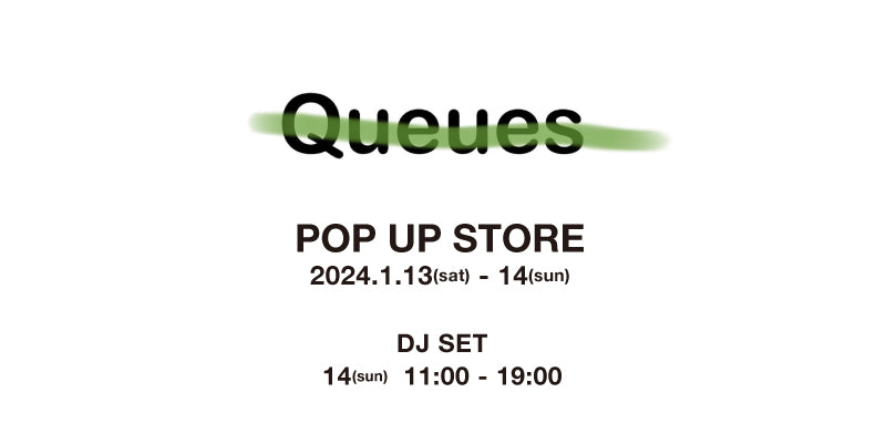 Queues POP UP STORE – NOU-KON