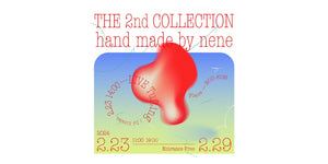 THE 2nd COLLECTION  handmade by nene